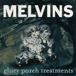 Gluey Porch Treatments [Reissue]